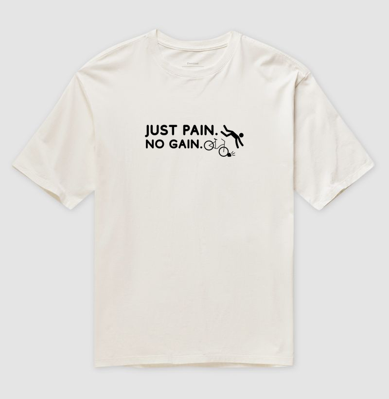 Just Pain, No Gain — Bike