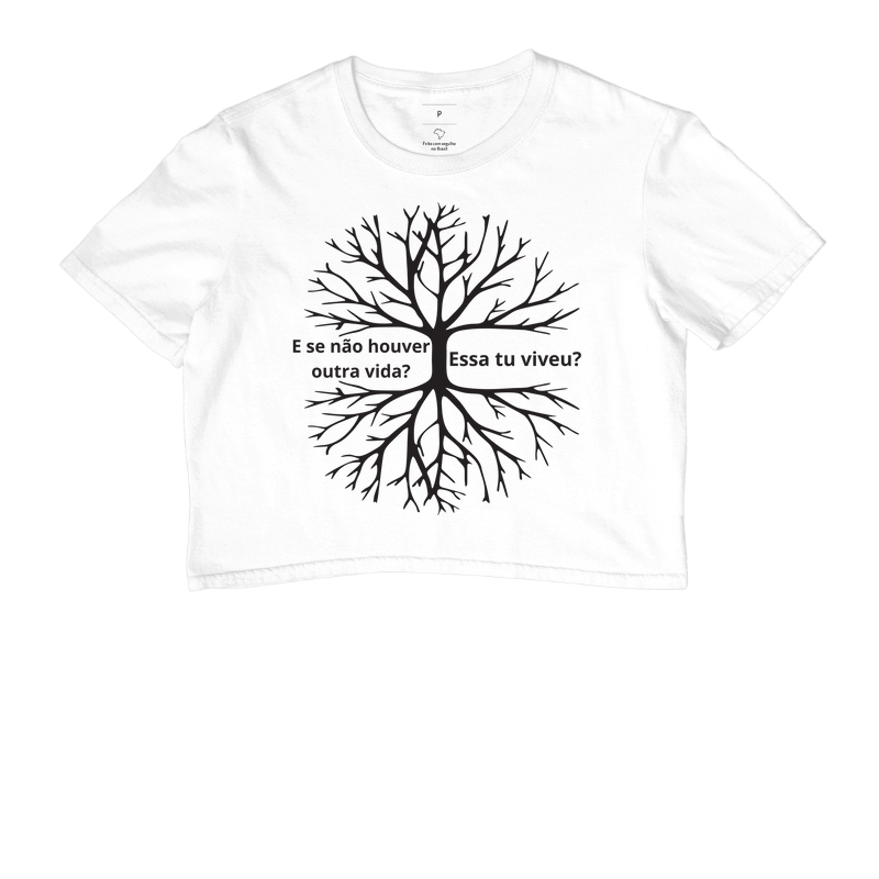 E se não houver outra vida?