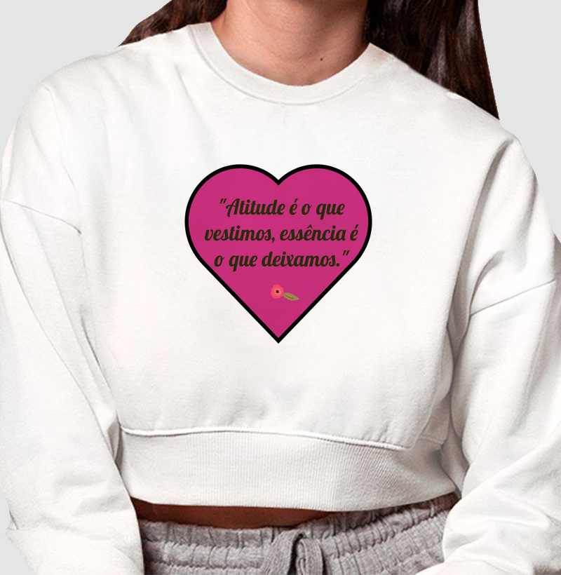 "Atitude é o que vestimos, essência é o que deixamos."