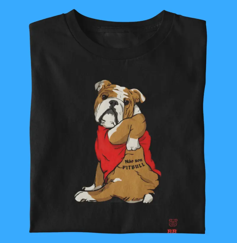 Camiseta Bulldog Inglês "Não sou Pitbull"