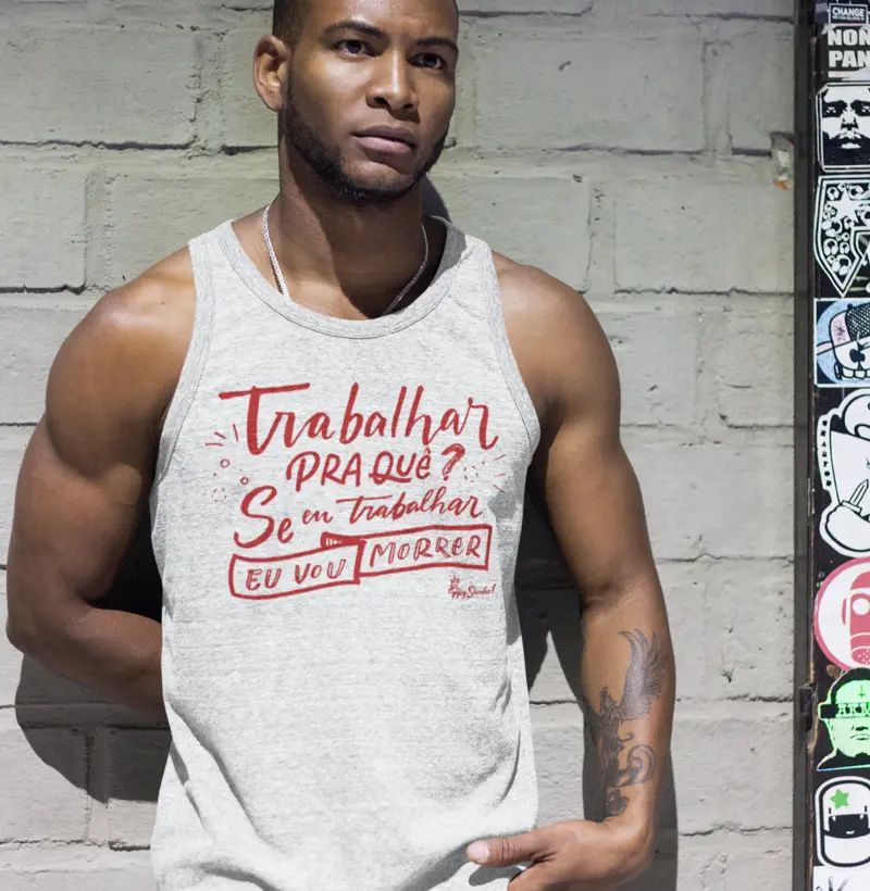 Trabalhar pra que