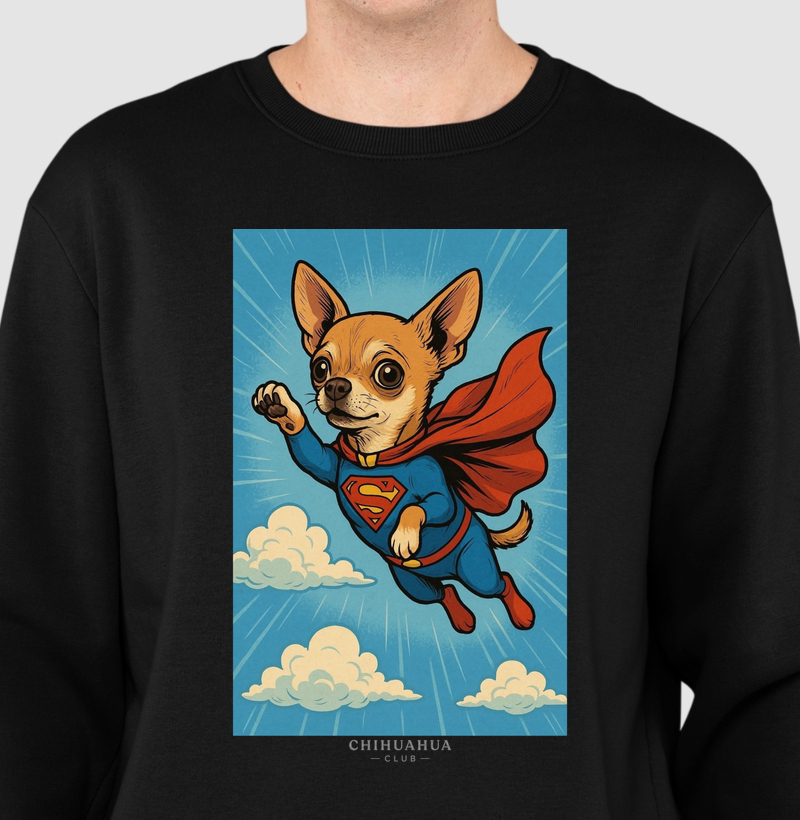 Super Chihuahua - Suéter Moletom