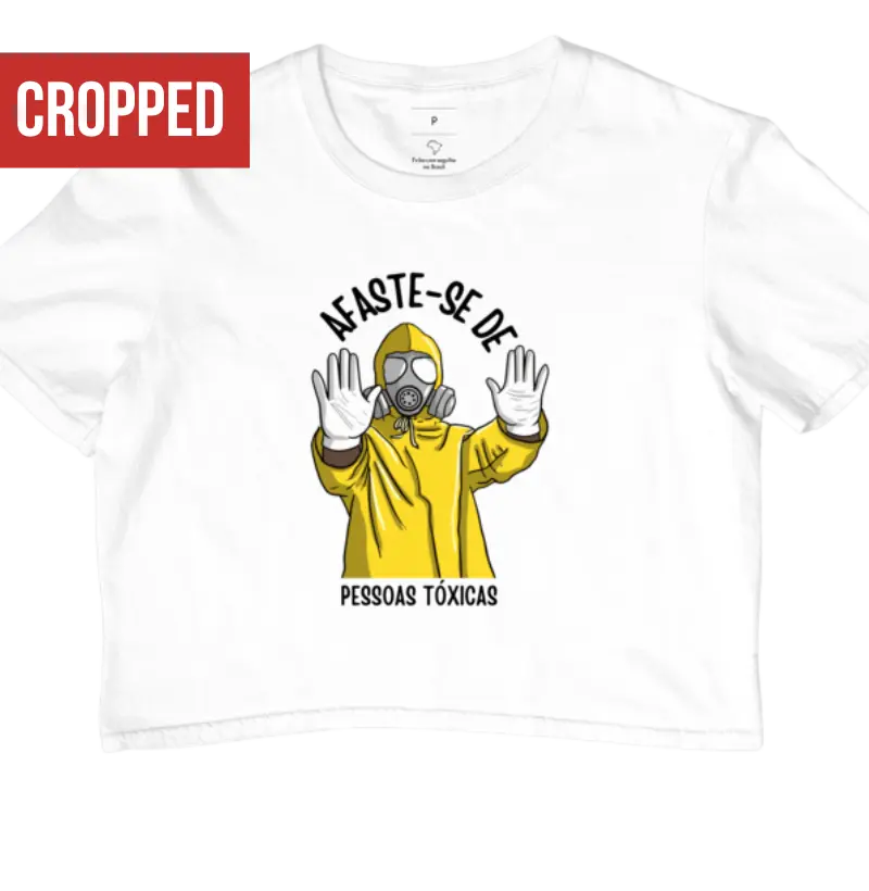 Cropped Afaste-se de pessoas tóxicas