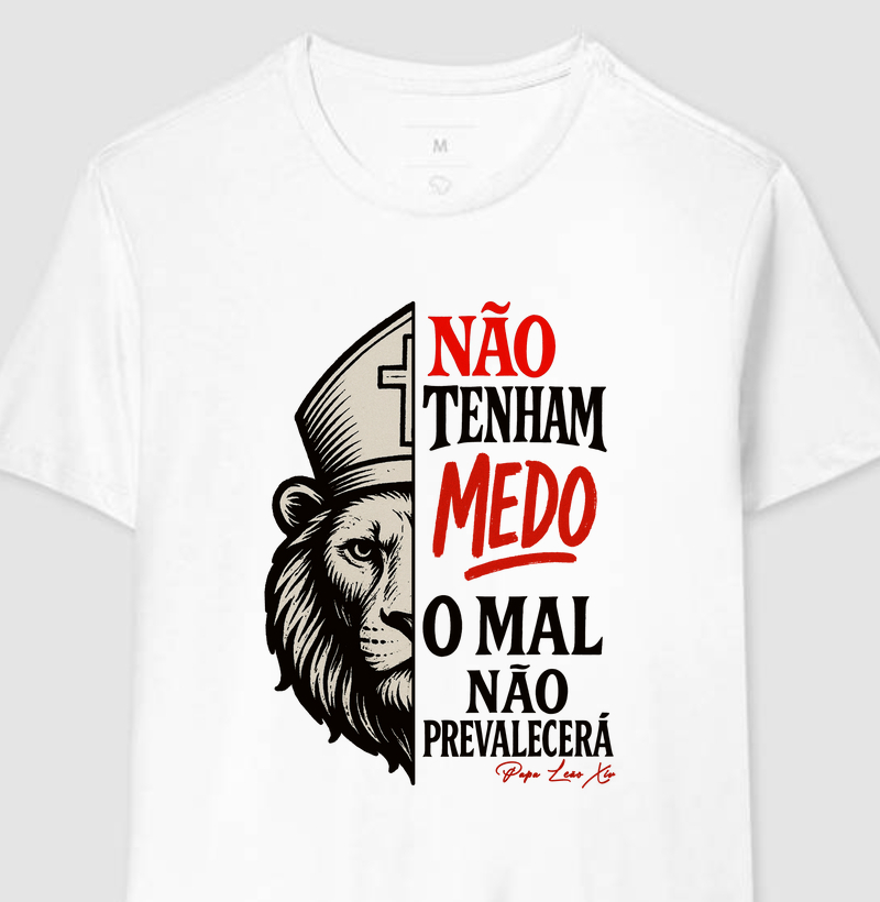 Não tenha Medo - Papa Leão XIV