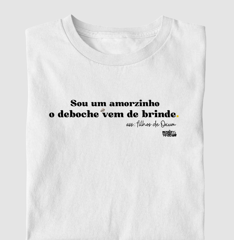 Sou um Amorzinho, o Deboche Vem de Brinde - Oxum Maria Patuá