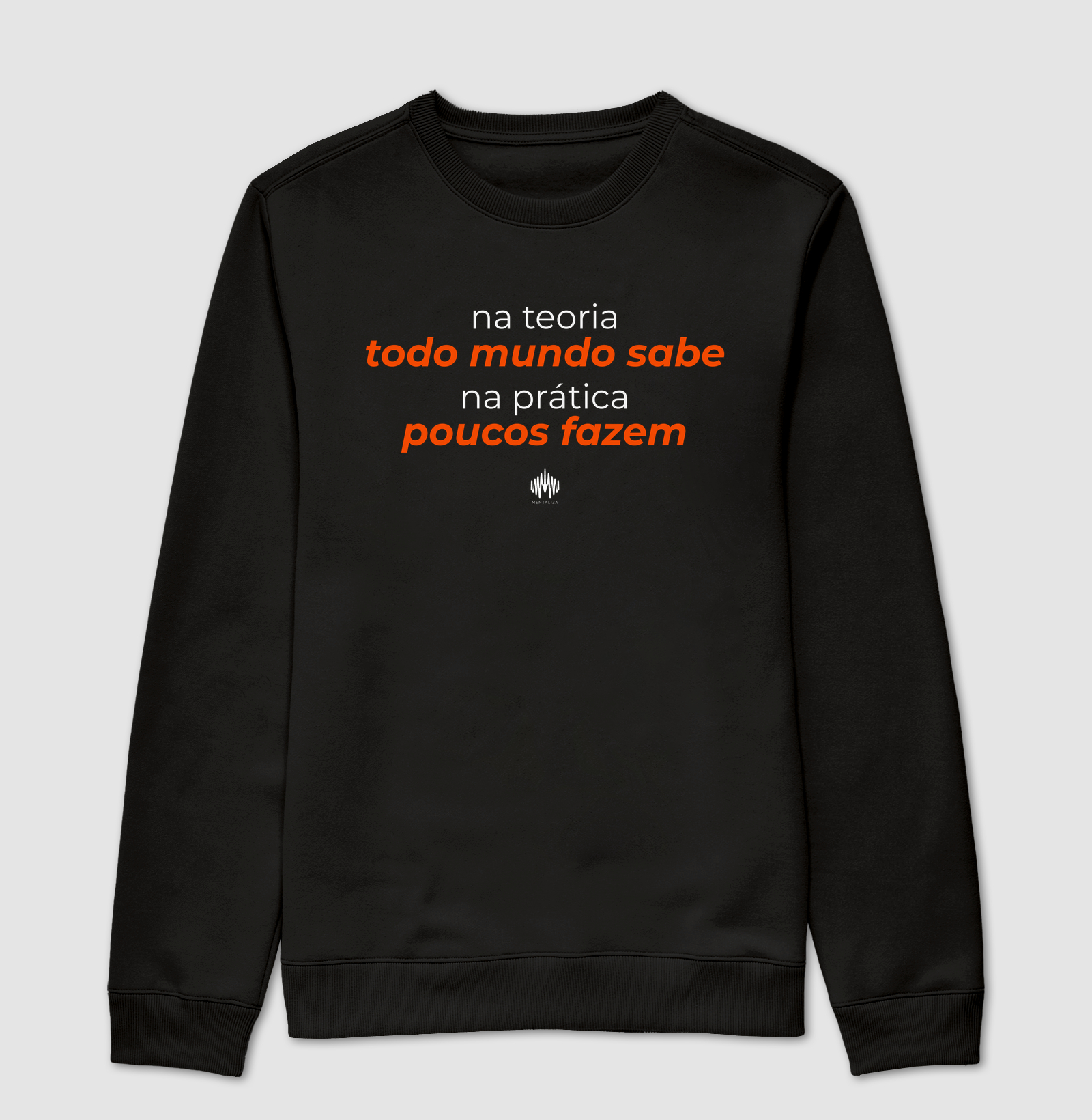 Na teoria, todo mundo sabe. Na prática, poucos fazem.