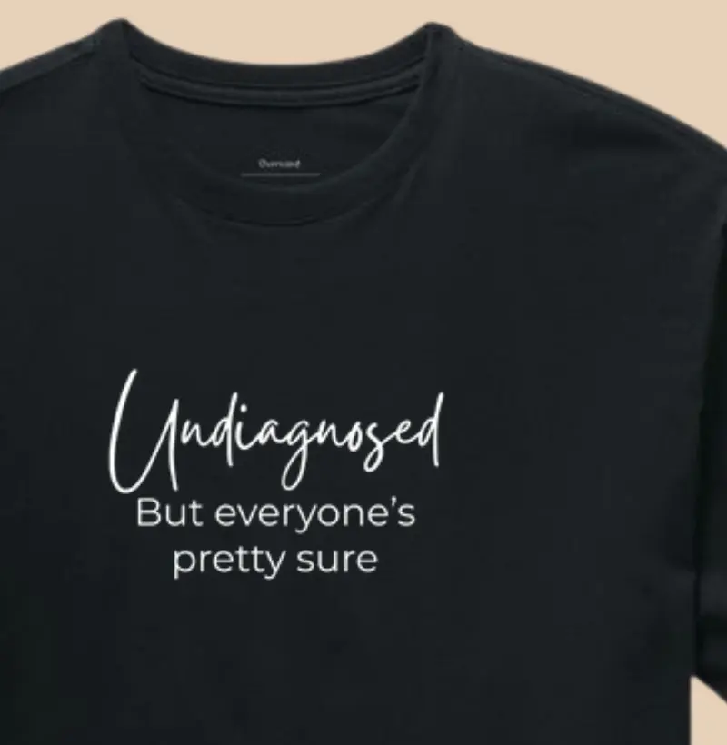 Undiagnosed but everyone’s pretty sure