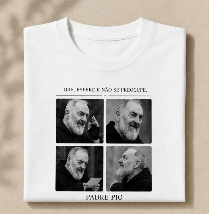Padre Pio Ore, Espere e Não se Preocupe