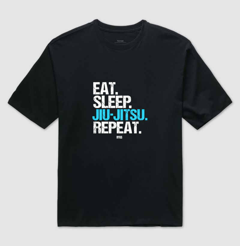 EAT SLEEP JIU-JITSU REPEAT