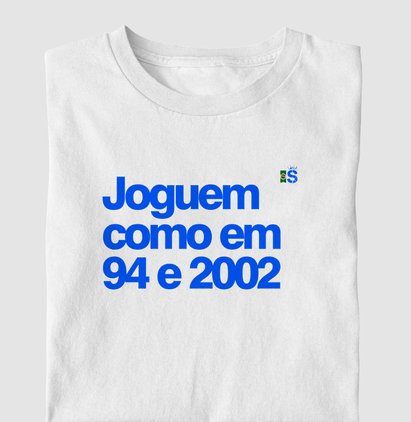 Joguem como em 94 e 2002