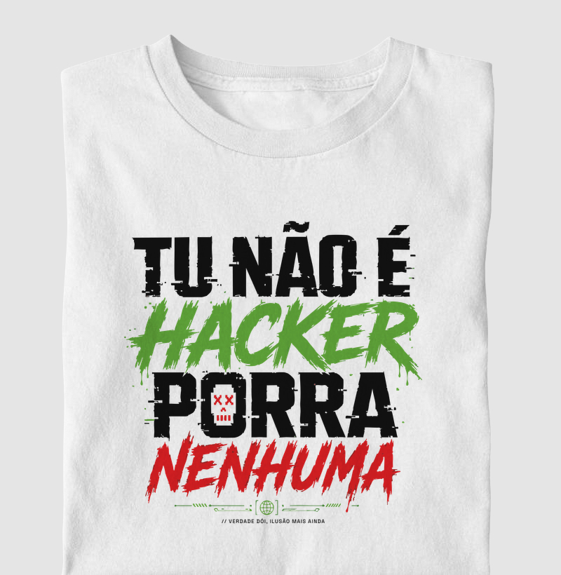 Tu Não É Hacker Porra Nenhuma