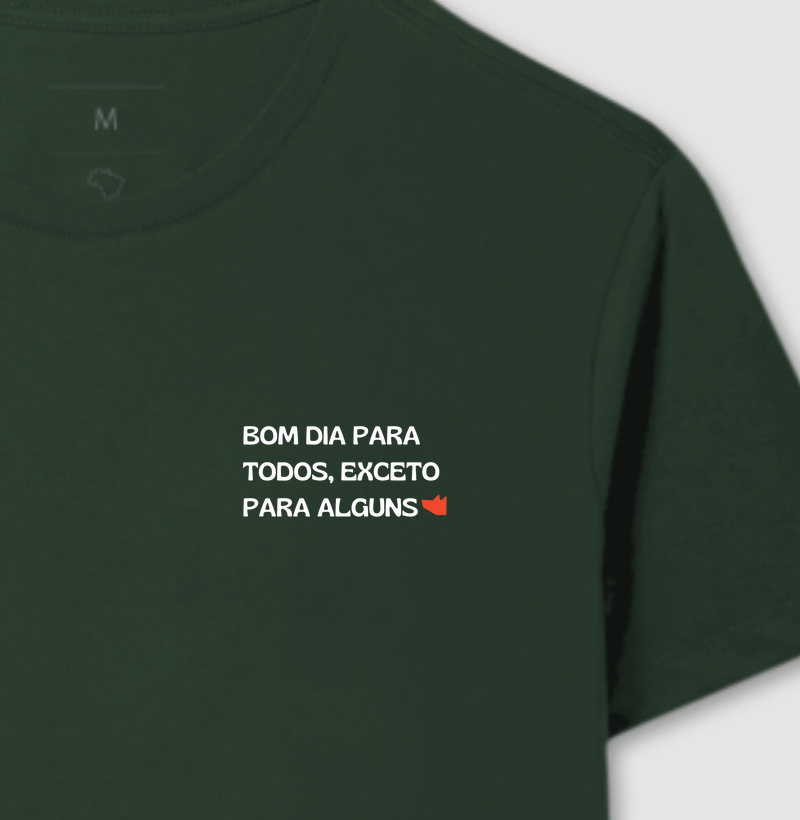 Camiseta Bom dia para todos