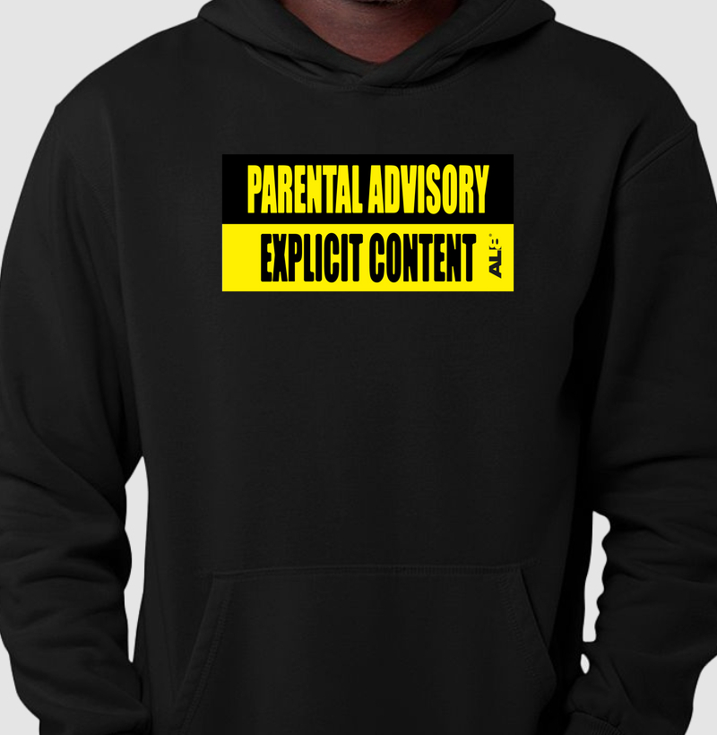 Hoodie Moletom Explicit Content