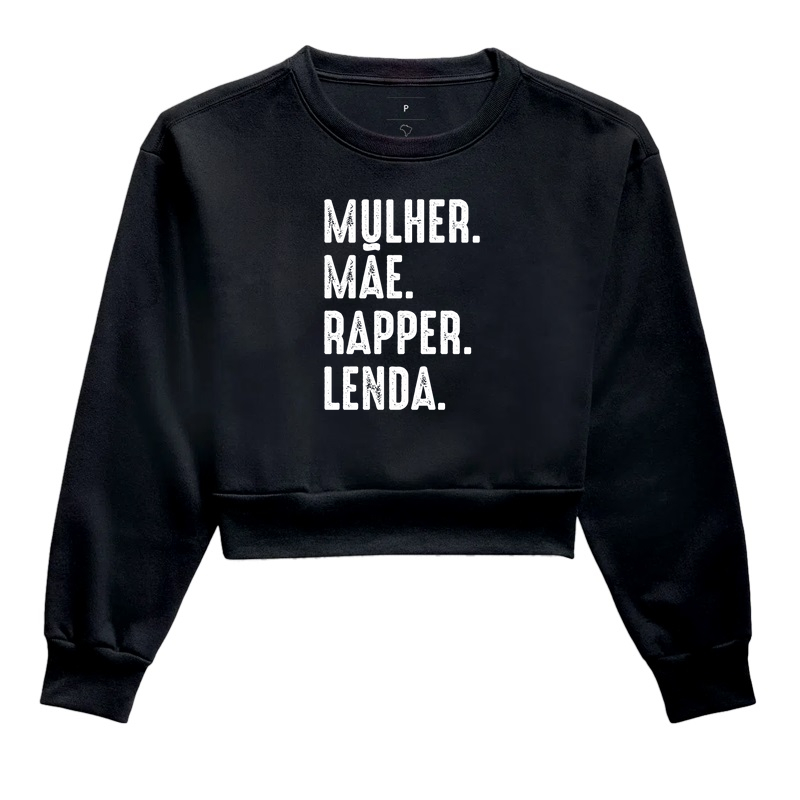 MULHER MÃE, RAPPER, LENDA