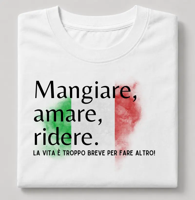 Mangiare, amare, ridere.