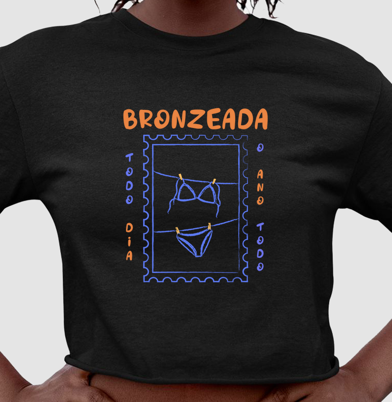 Bronzeada - o ano todo!