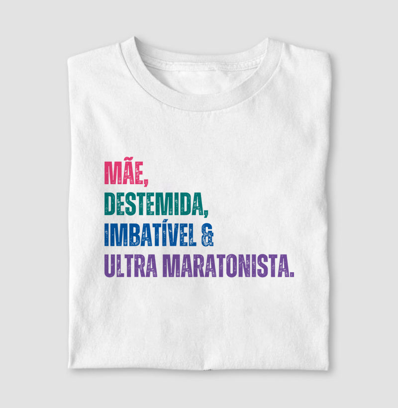 Imbatível e Ultra Maratonista