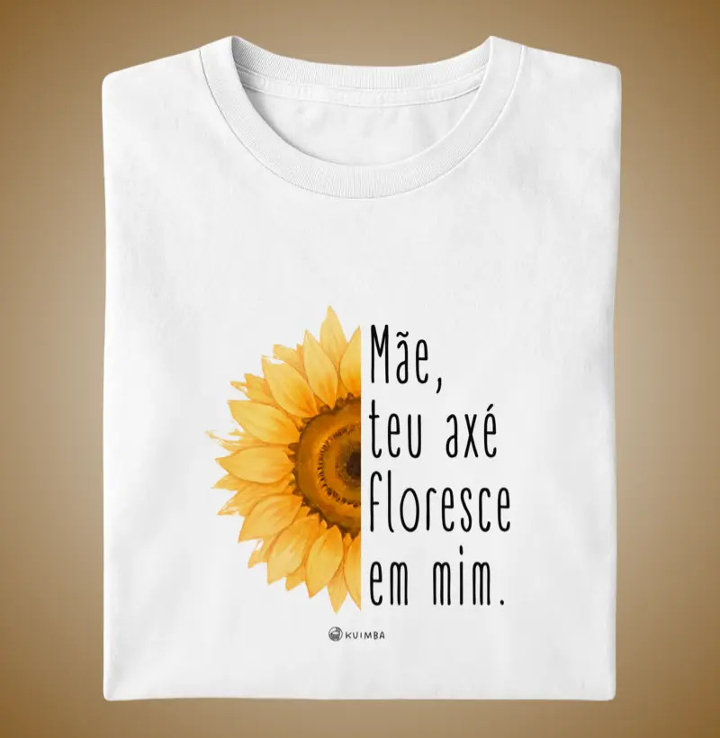 Mãe teu axé floresce