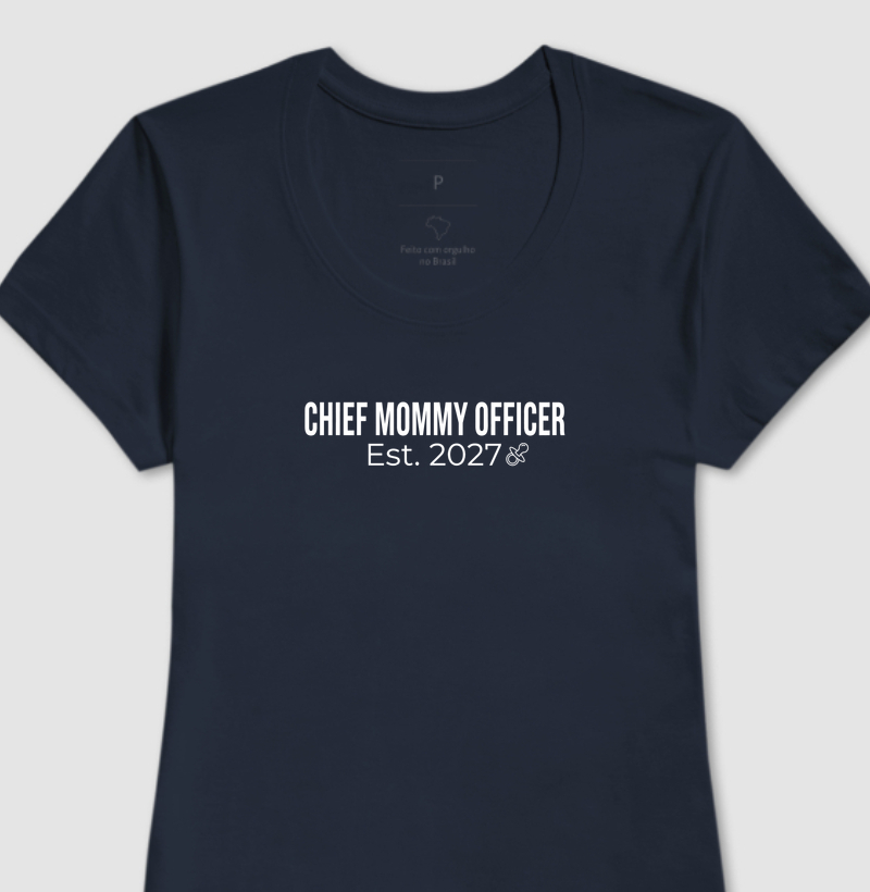 Camiseta Chief Mommy Officer (Executive Edition) - Est. 2027
