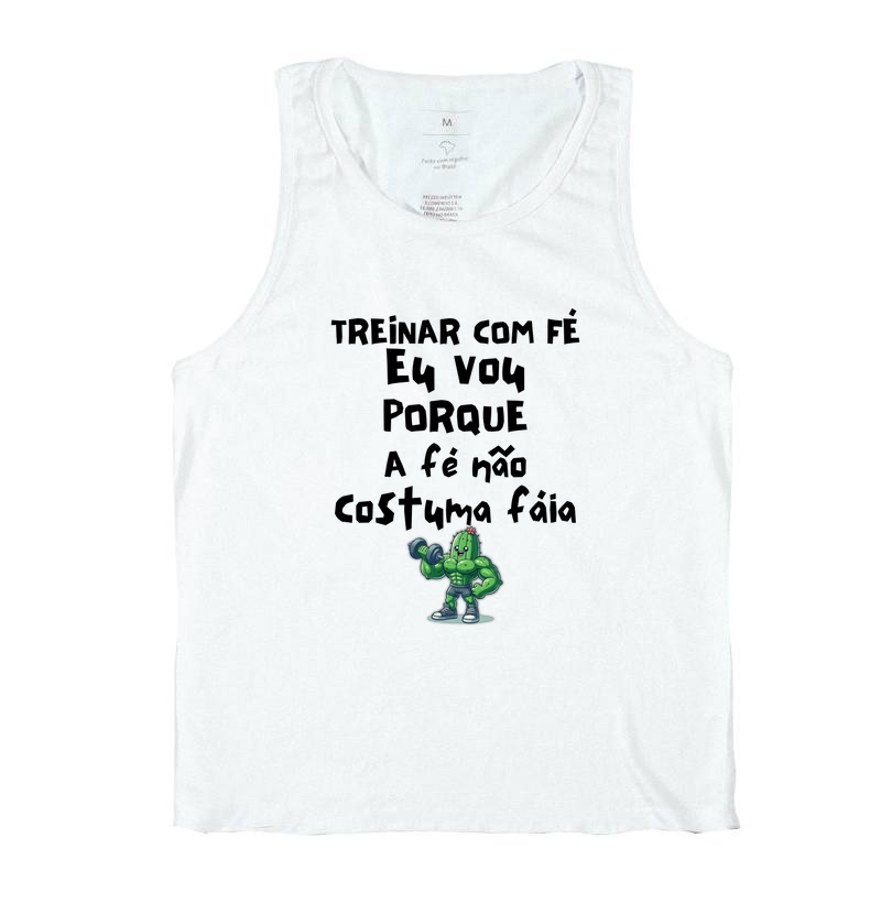 Treinar com fé eu vou porque a fé não costuma fáia