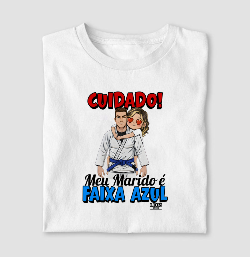 Cuidado! Meu Marido é Faixa Azul!