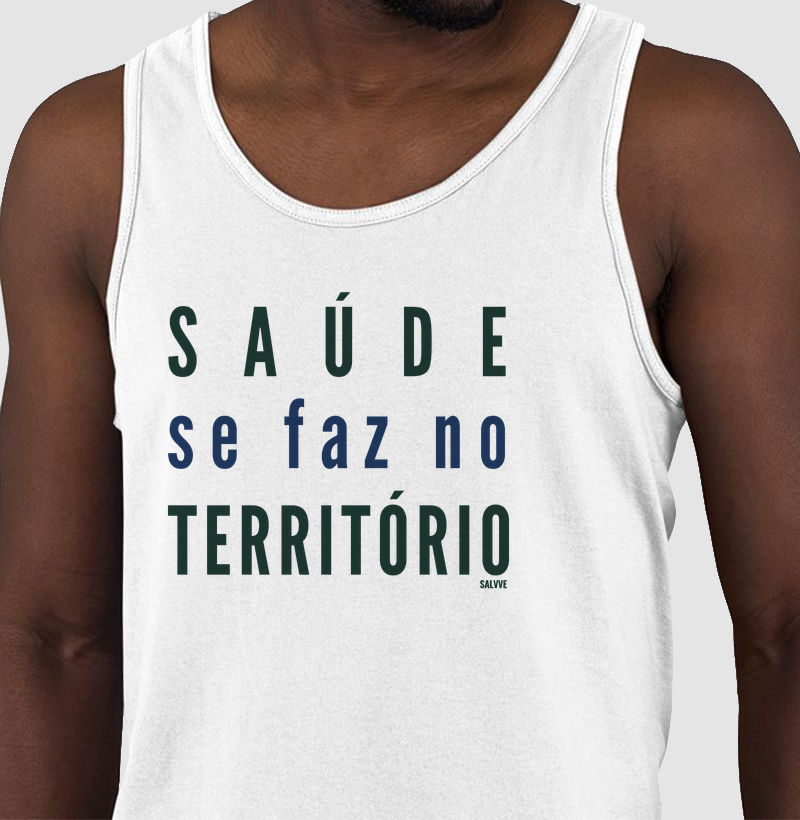 Saúde se faz no território
