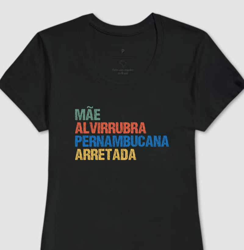 Mãe | Alvirrubra | Pernambucana | Arretada