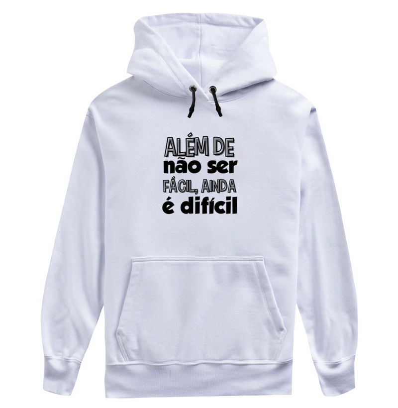 ALÉM DE NÃO SER FÁCIL, AINDA É DIFÍCIL