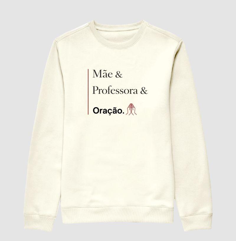 Mãe & Professora & Oração