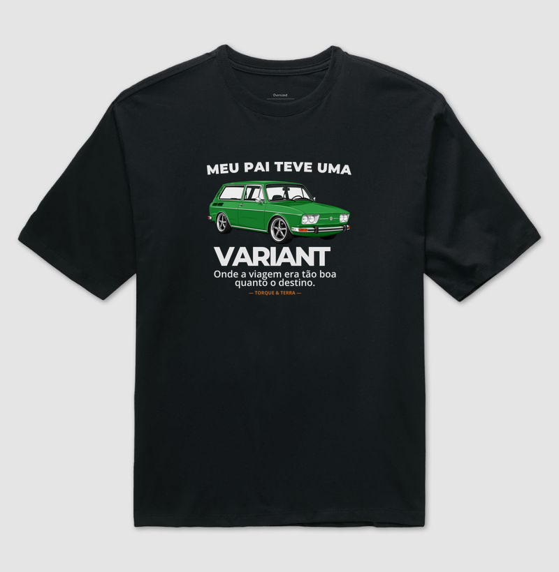 Meu pai teve uma - VARIANT - verde - Camiseta Oversized