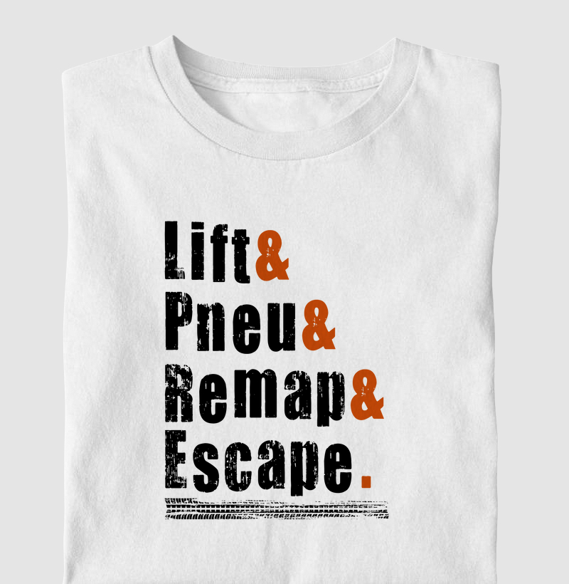 lift& pneu& remap& escape.