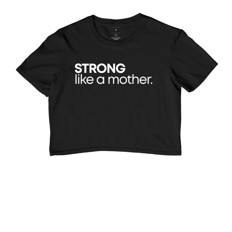 STRONG LIKE A MOTHER