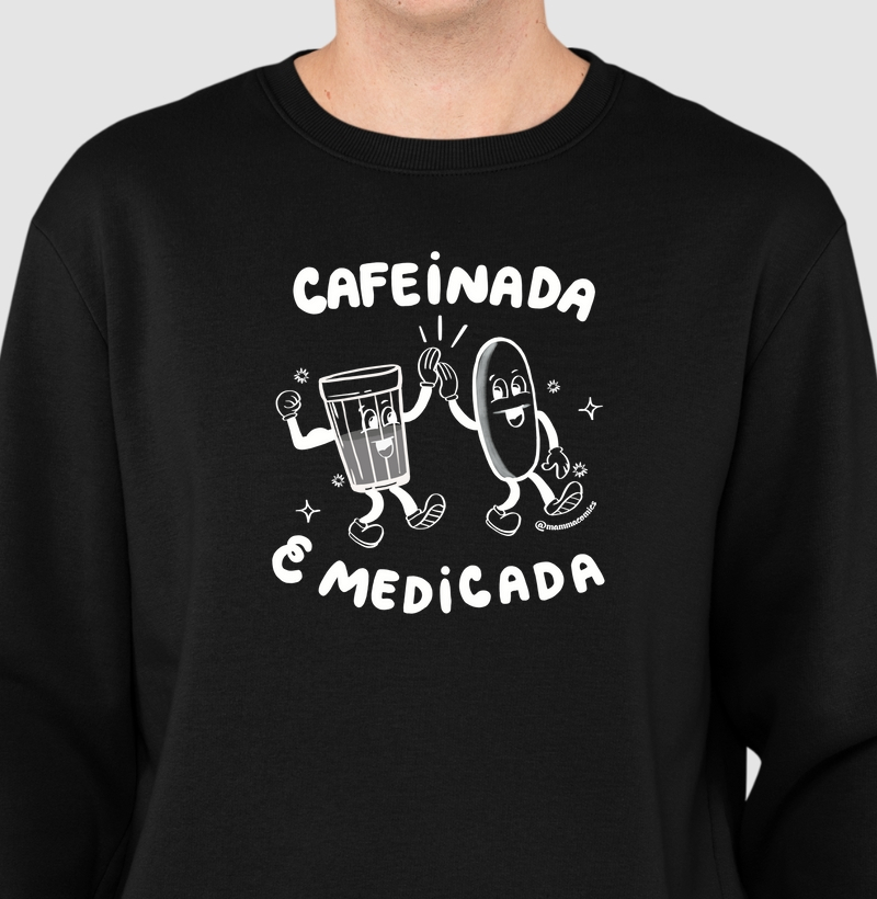 Cafeinada e Medicada