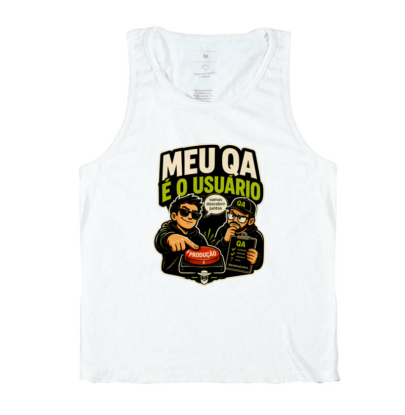 Meu QA é o Usuário (Light Mode) — Coleção Matuto Programador