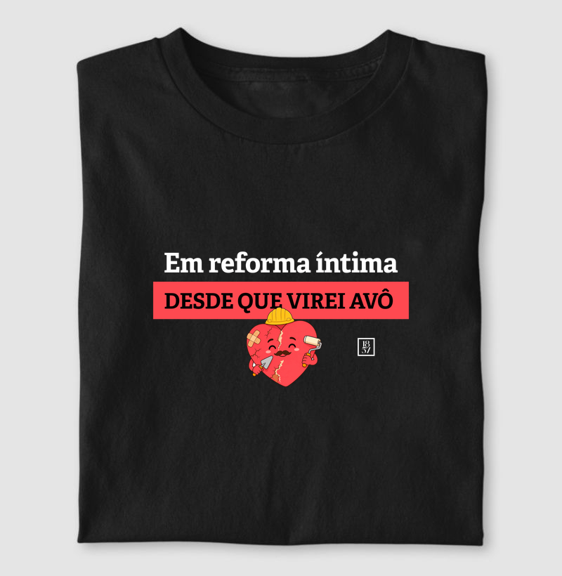 Em reforma íntima desde que virei avô!