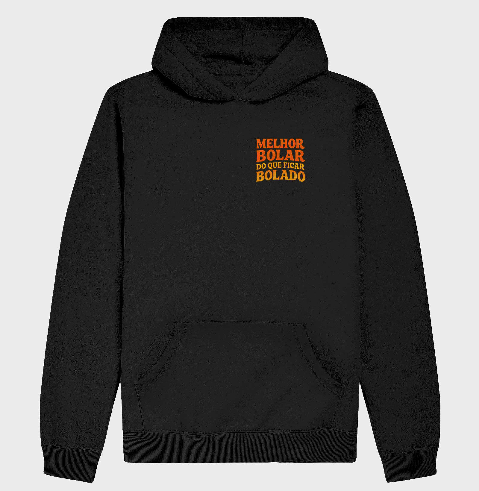 Hoodie moletom - Melhor Bolar