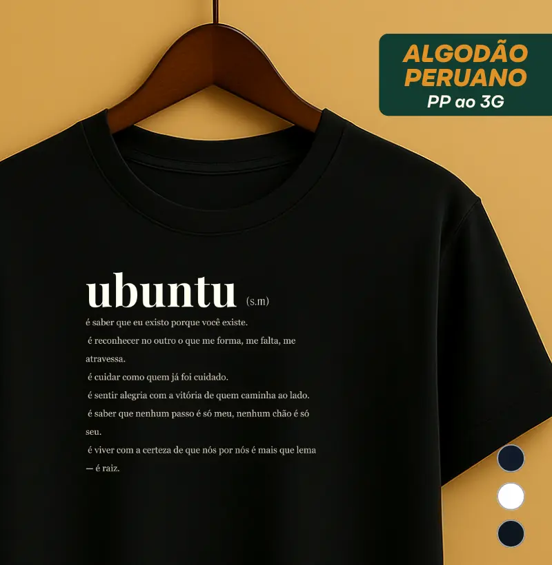 Ubuntu — Eu Sou Porque Nós Somos