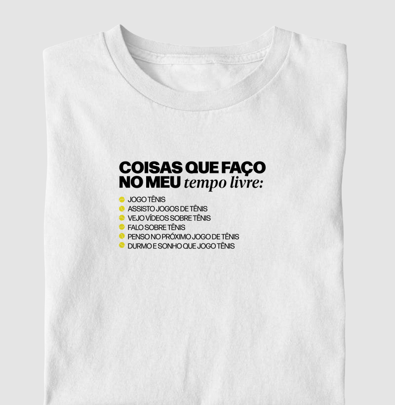 Coisas que faço no meu tempo livre: