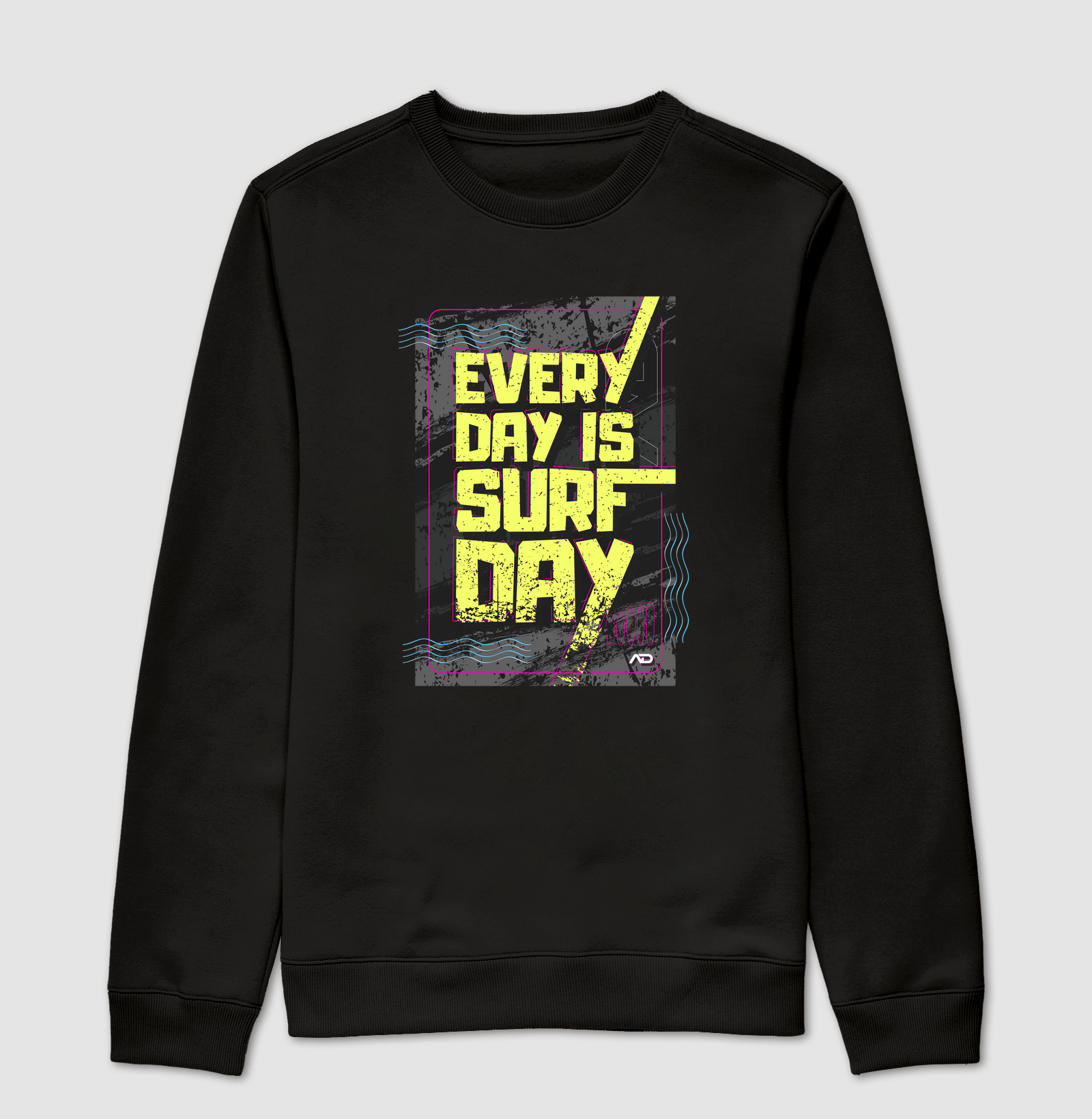 EVERY DAY IS SURF DAY