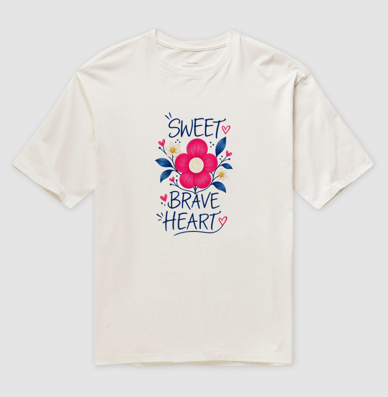 Camiseta Sweet Brave Heart
