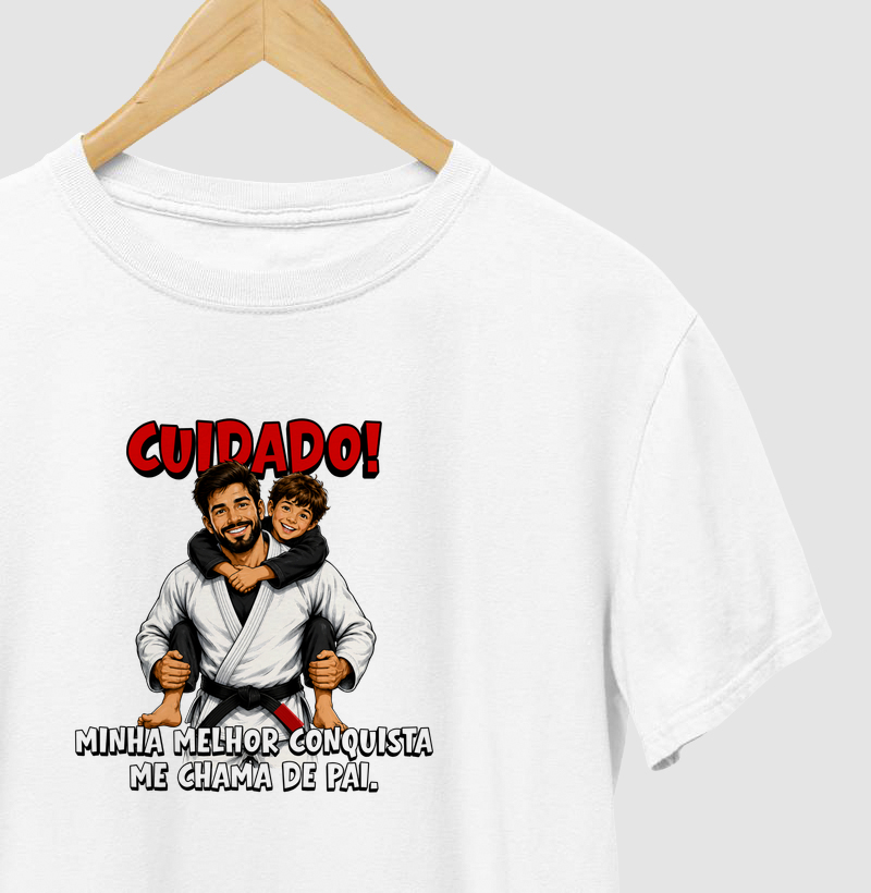 Cuidado! Minha Melhor Conquista Me Chama de Pai.
