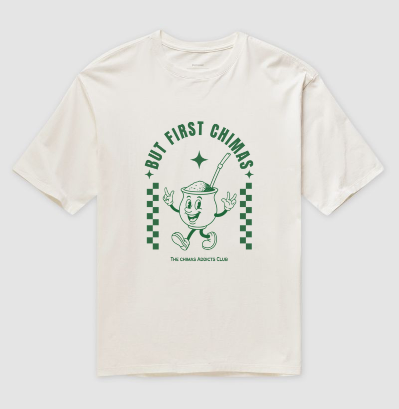 But First Chimas (Over)