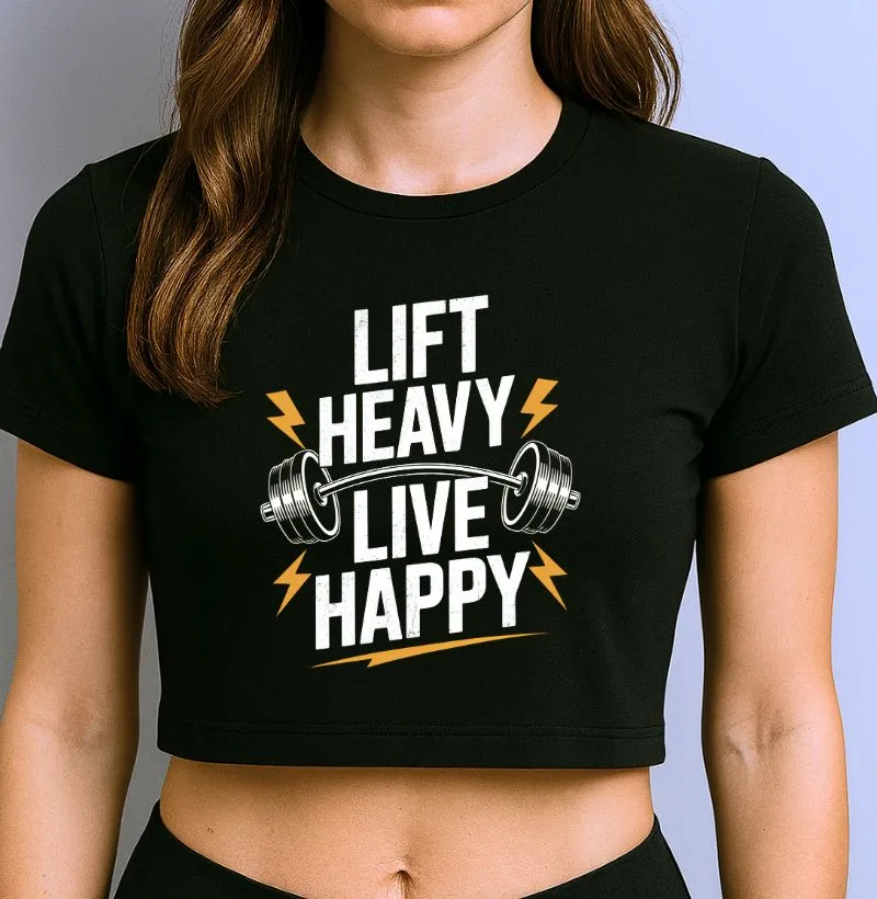 Lift Heavy Live Happy II