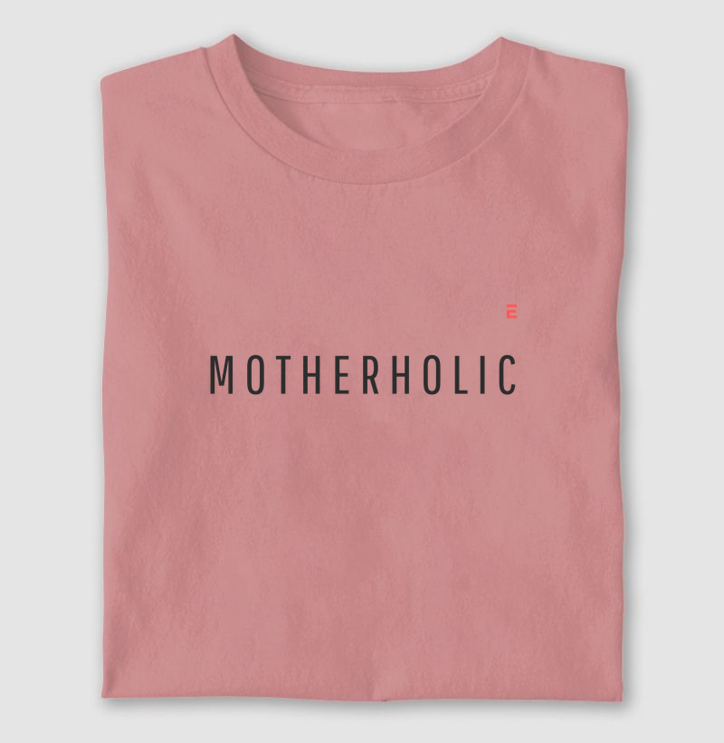 Motherholic