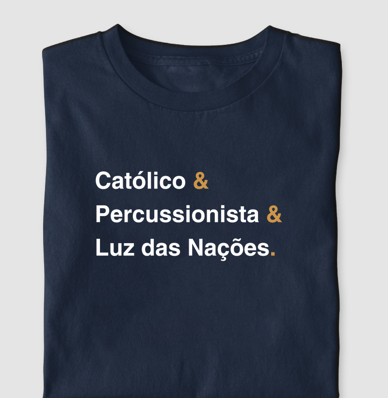Católico & Percussionista e Luz das Nações