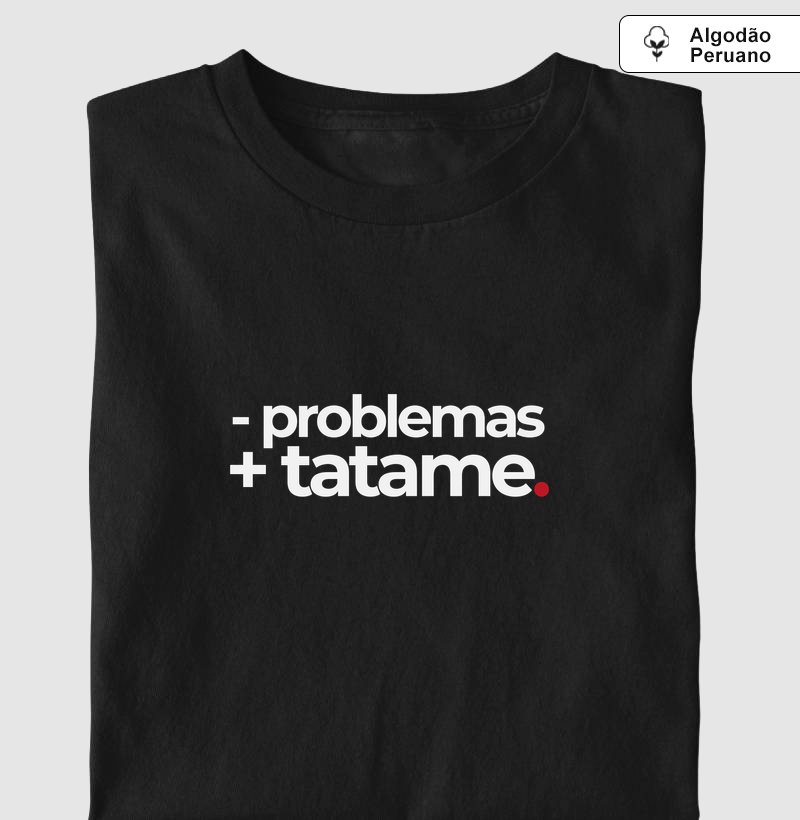 - PROBLEMAS + TATAME