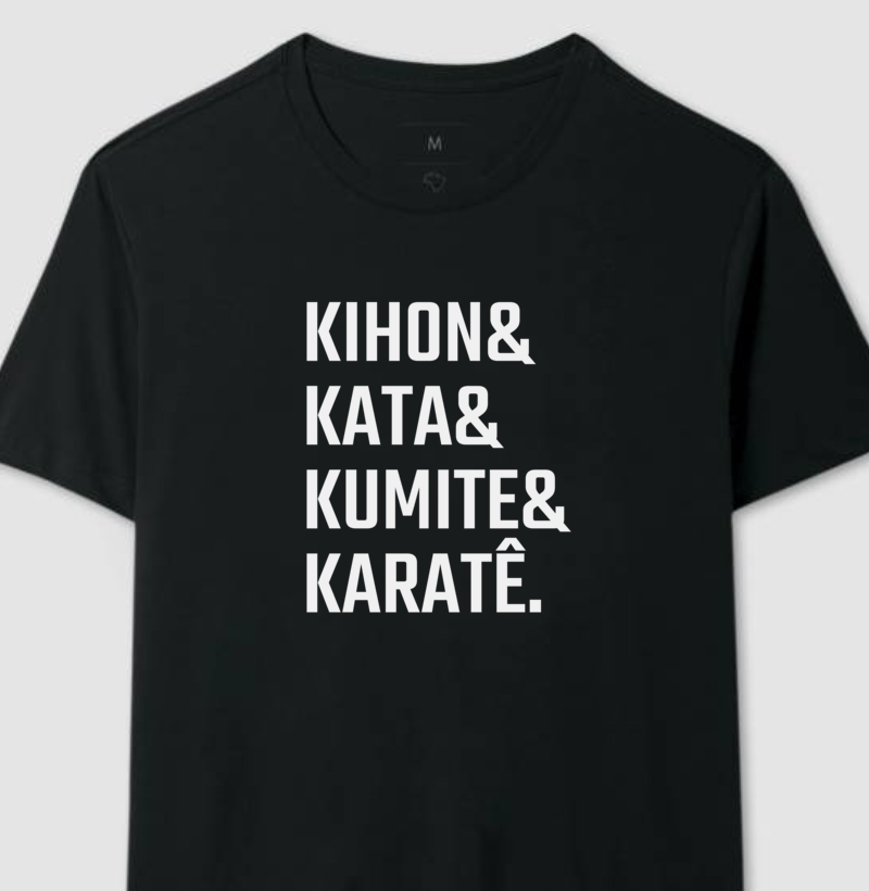 Kihon & Kata & Kumite & Karatê.