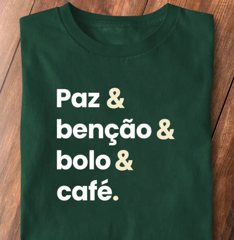 Paz& benção& bolo& café.