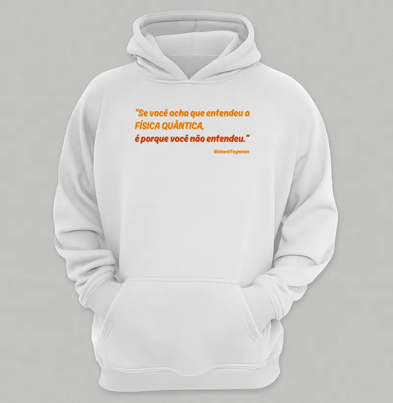 Entendeu física quântica?