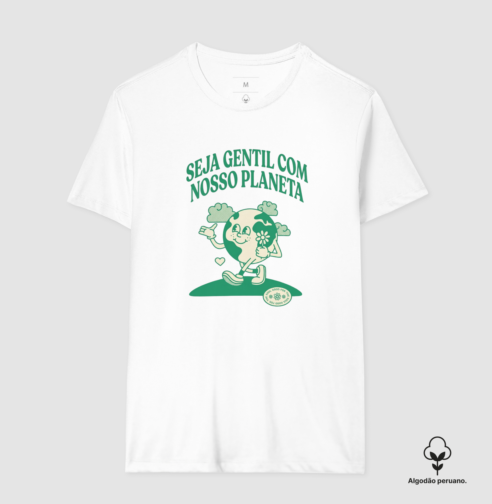 Seja gentil com nosso Planeta